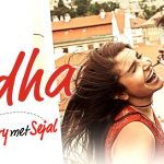 Lyrics - Radha (Jab Harry Met Sejal)