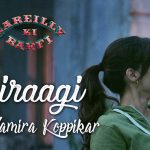 Lyrics - Bairaagi (Bareilly Ki Barfi)