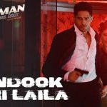 Lyrics - Bandook Meri Laila (A Gentleman)