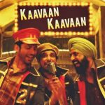 Lyrics - Kaavaan Kaavaan (Lucknow Central)
