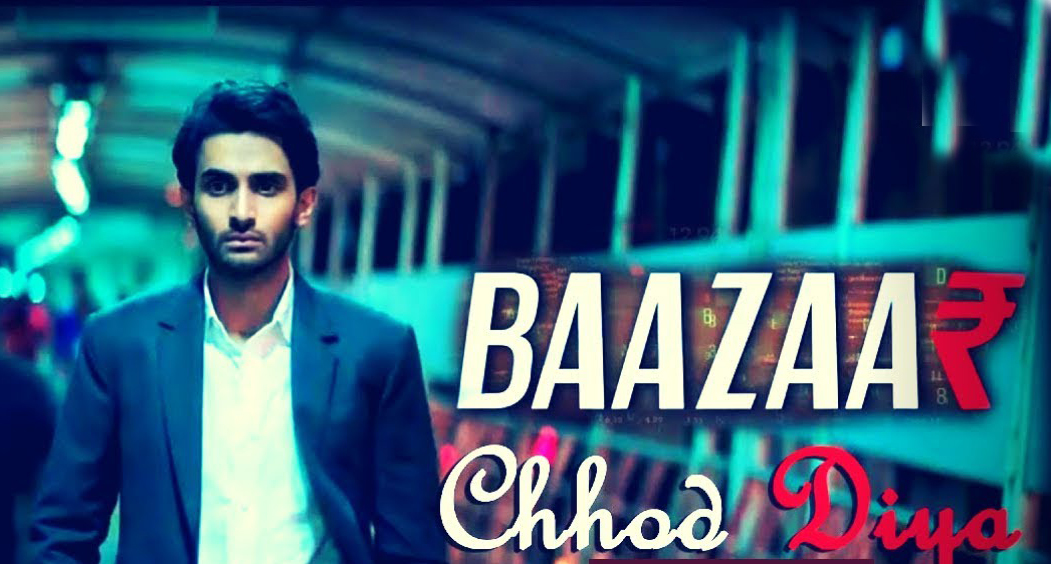 Chod Diya Lyrics - Baazaar Movie 2018