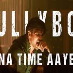 Apna Time Aayega Lyrics