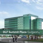 DLF Summit Plaza Gurgaon
