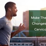 Make These Lifestyle Changes to Prevent Cervical Cancer