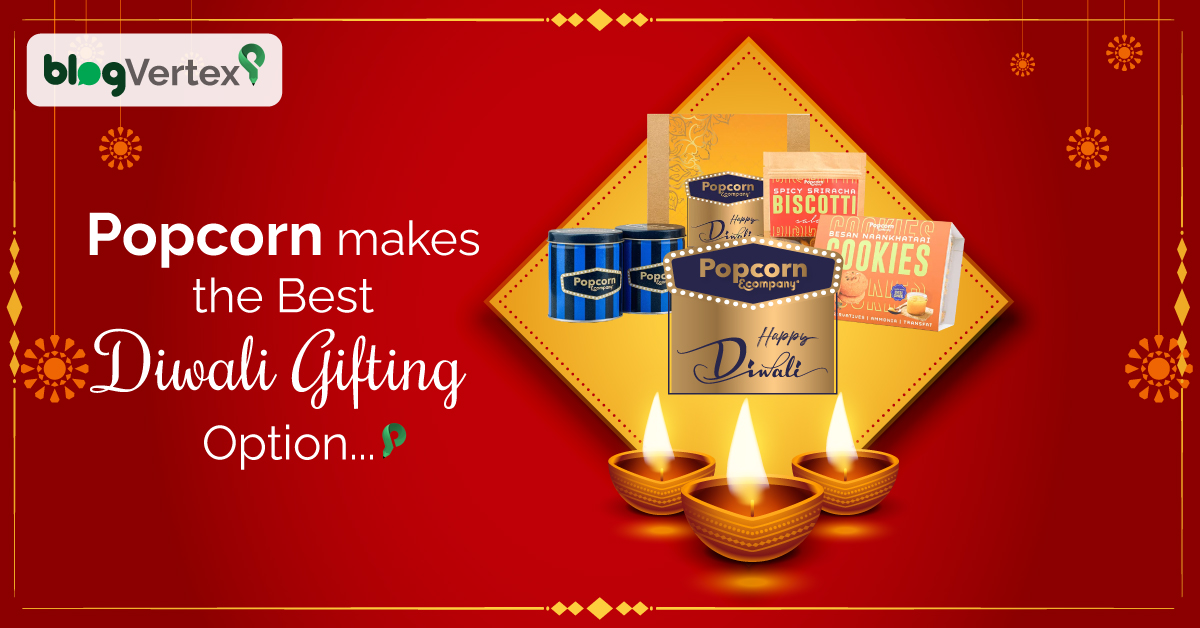 Popcorn Makes The Best Diwali Gifting Option